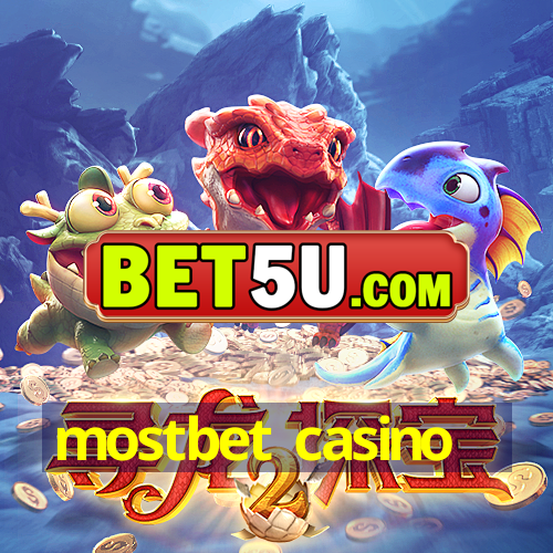 mostbet casino